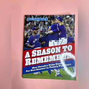 Toronto Star A Season to Remember Book